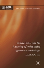 Mineral Rents and the Financing of Social Policy: Opportunities and Challenges